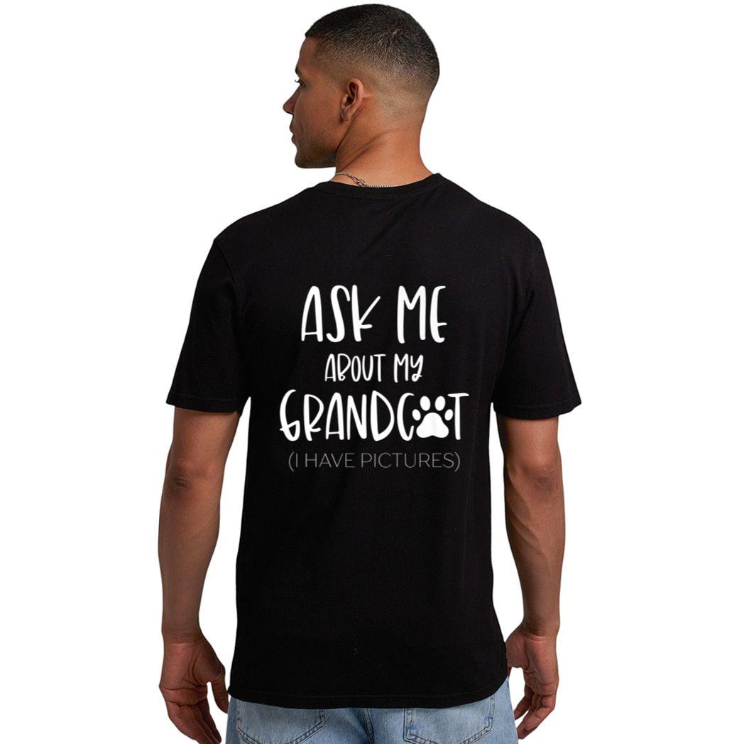Ask Me About My Grandcat Grandma Granddad Cat Dad Pet Love Men T-Shirt