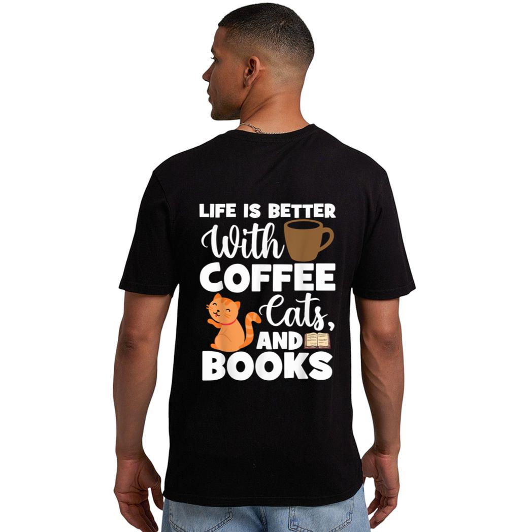 Cat Lovers Cats And Books Coffee Cats And Books Cat Books Men T-Shirt