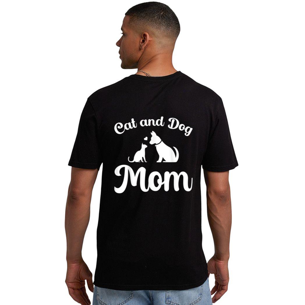 Cats and Dogs Mom Mother's Day Puppy Pets Animals Lover Men T-Shirt