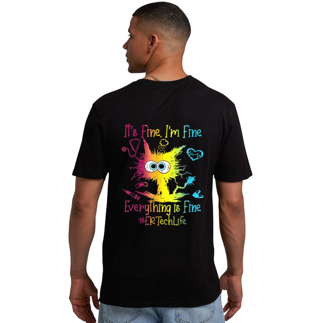 Er Ech Life It S Fine I M Fine Everything Is Fine Cat Men T-Shirt