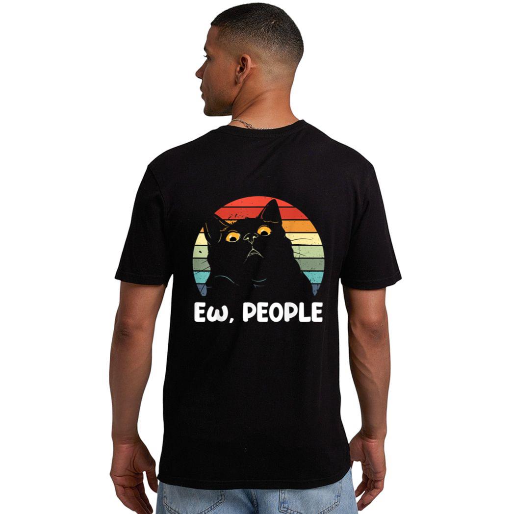 Ew people funny Black Cat lover for women men fun cat saying Men T-Shirt