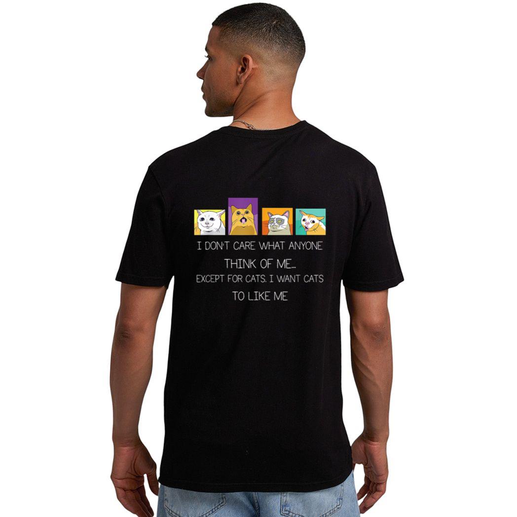 Funny I Don't Care What Anyone Think Of Me Except Black Cat Men T-Shirt