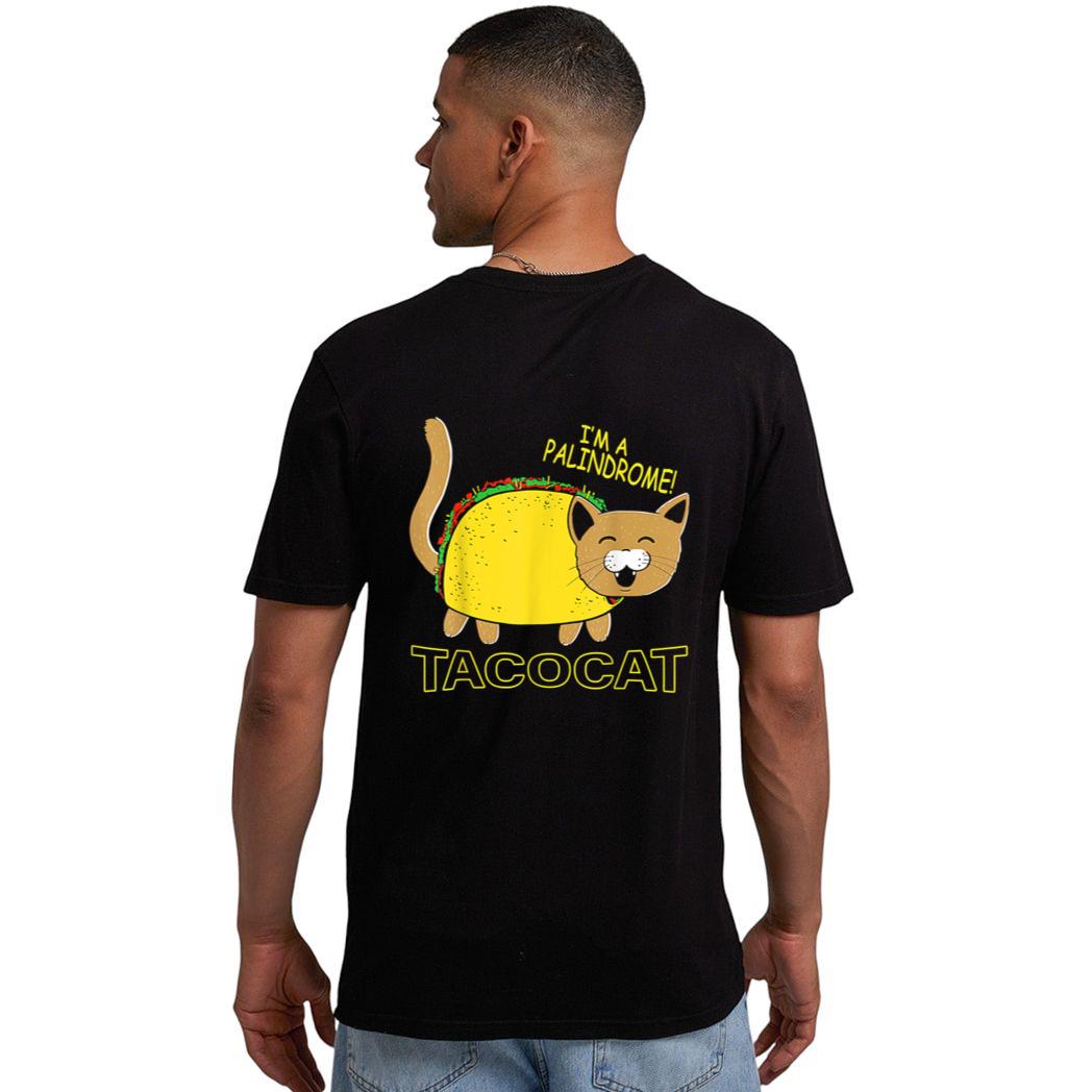 I Am A Palindrome Tacocat Funny Cinco De Meow Cat Lover Men T-Shirt