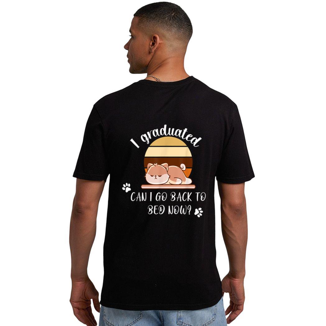 I Graduated Can I Go Back To Bed Now cat sleeping Men T-Shirt