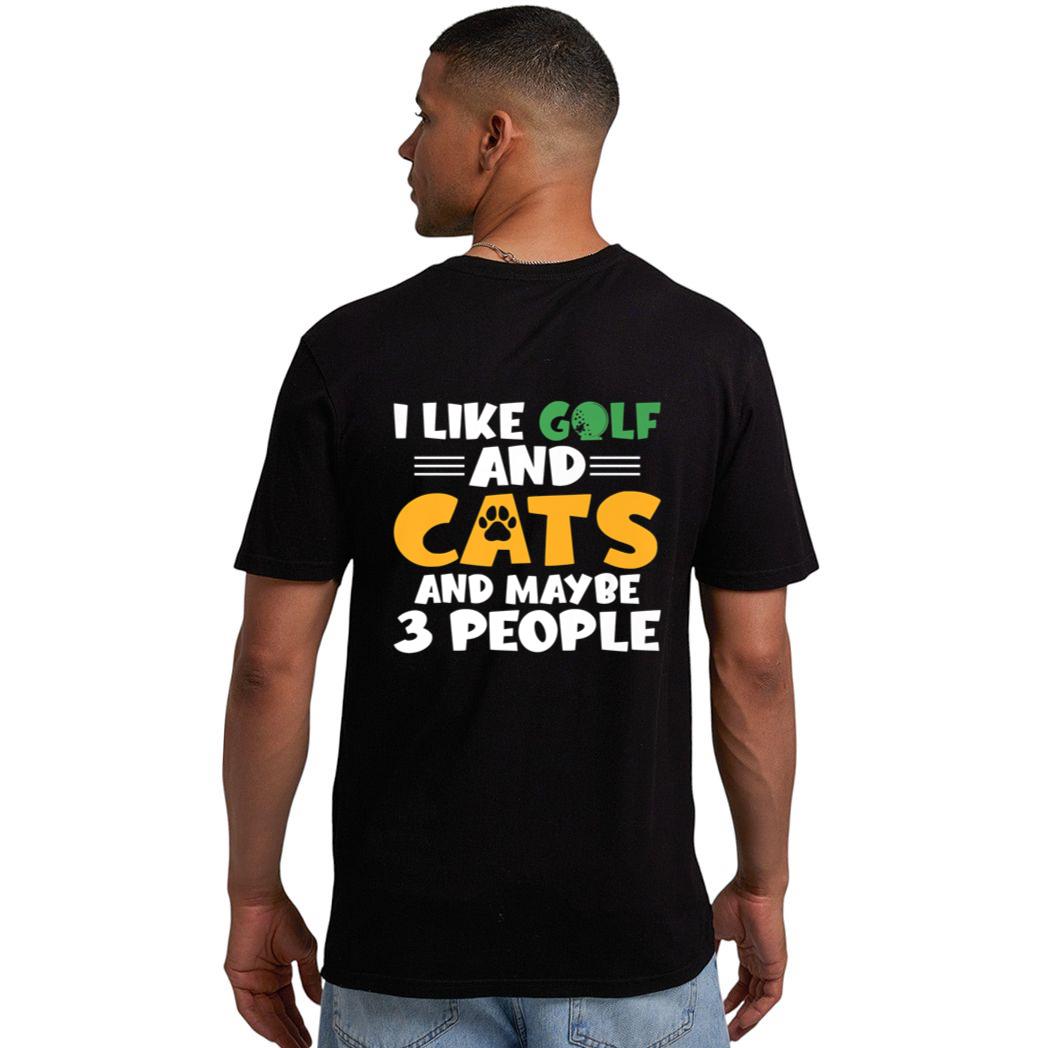 I like Golf and Cats and maybe 3 People Golf Golfing Premium Men T-Shirt