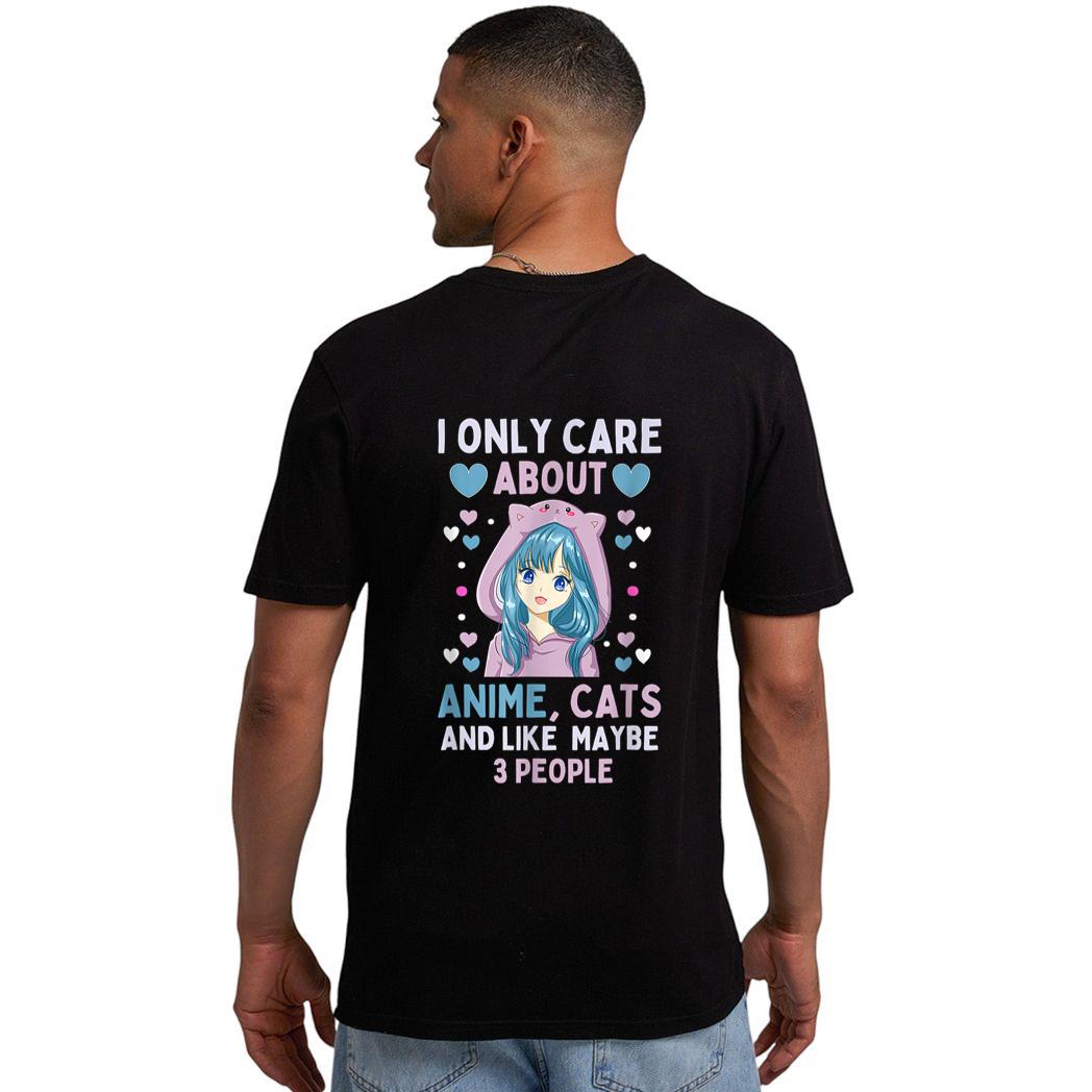 I Only Care About Anime & Cats and Like 3 People Japan Anime Men T-Shirt