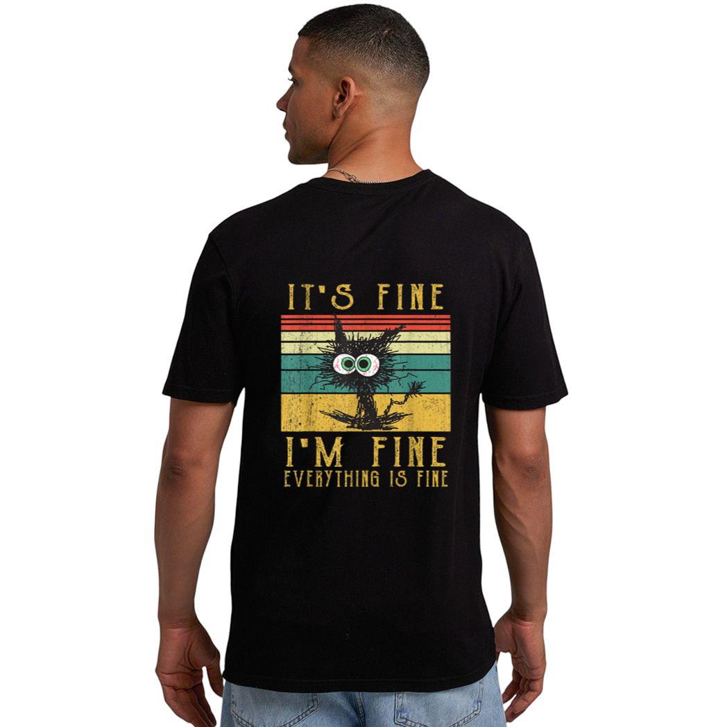 It's Fine I'm Fine Everything Is Fine Funny cat_2 Men T-Shirt