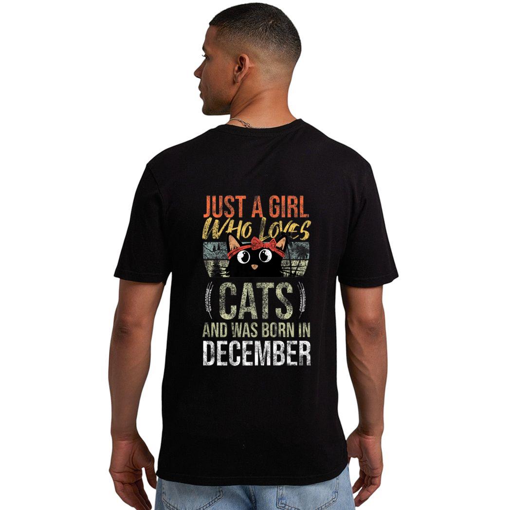 Just A Girl Who Loves-Cats And Was-Born In December Birthday Men T-Shirt