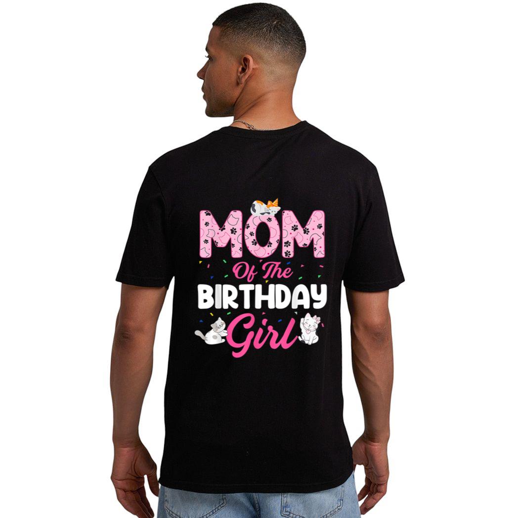 Mom of the Birthday Girl Shirt Cat Lover Kitty Kitten Men T-Shirt