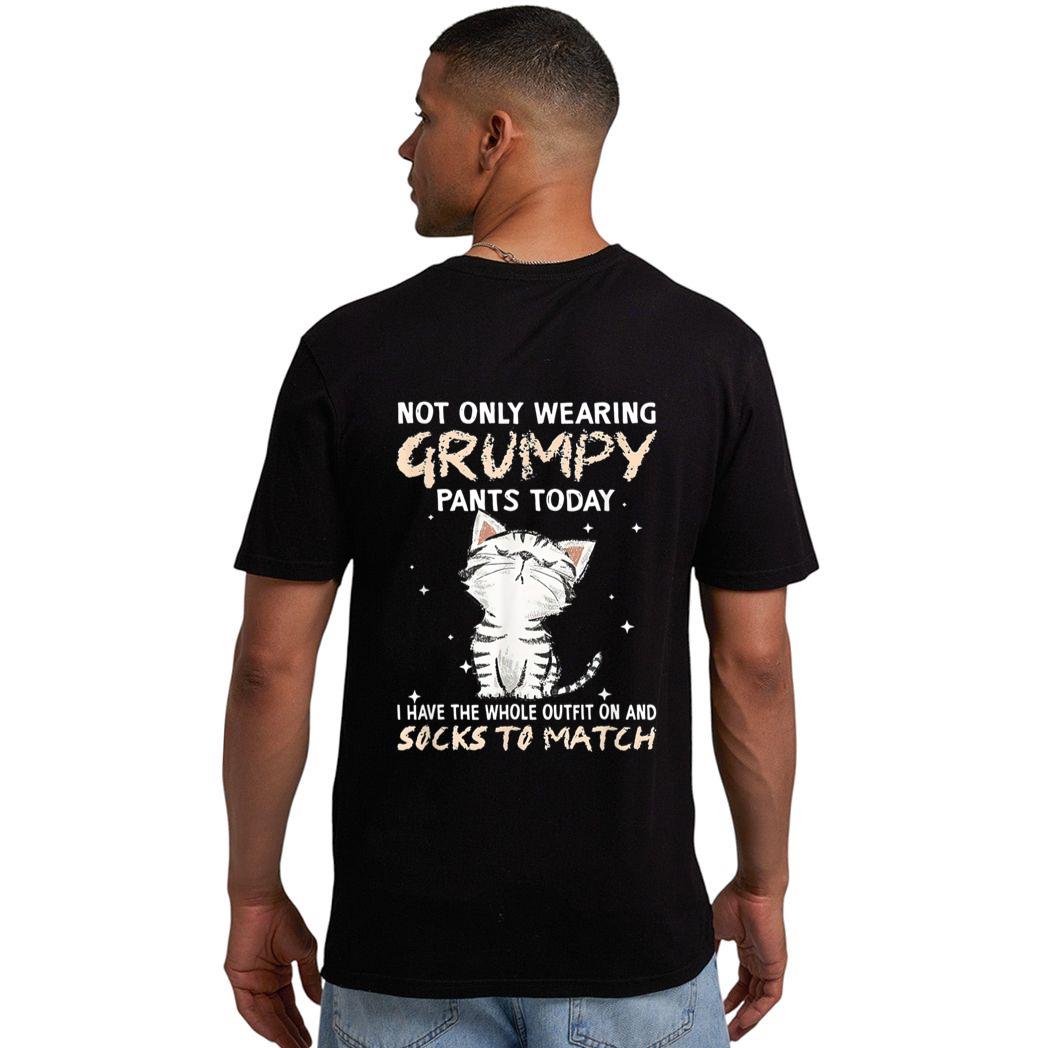 Not Only Wearing Grumpy Pants Oday Sock O Match Cute Cat Men T-Shirt