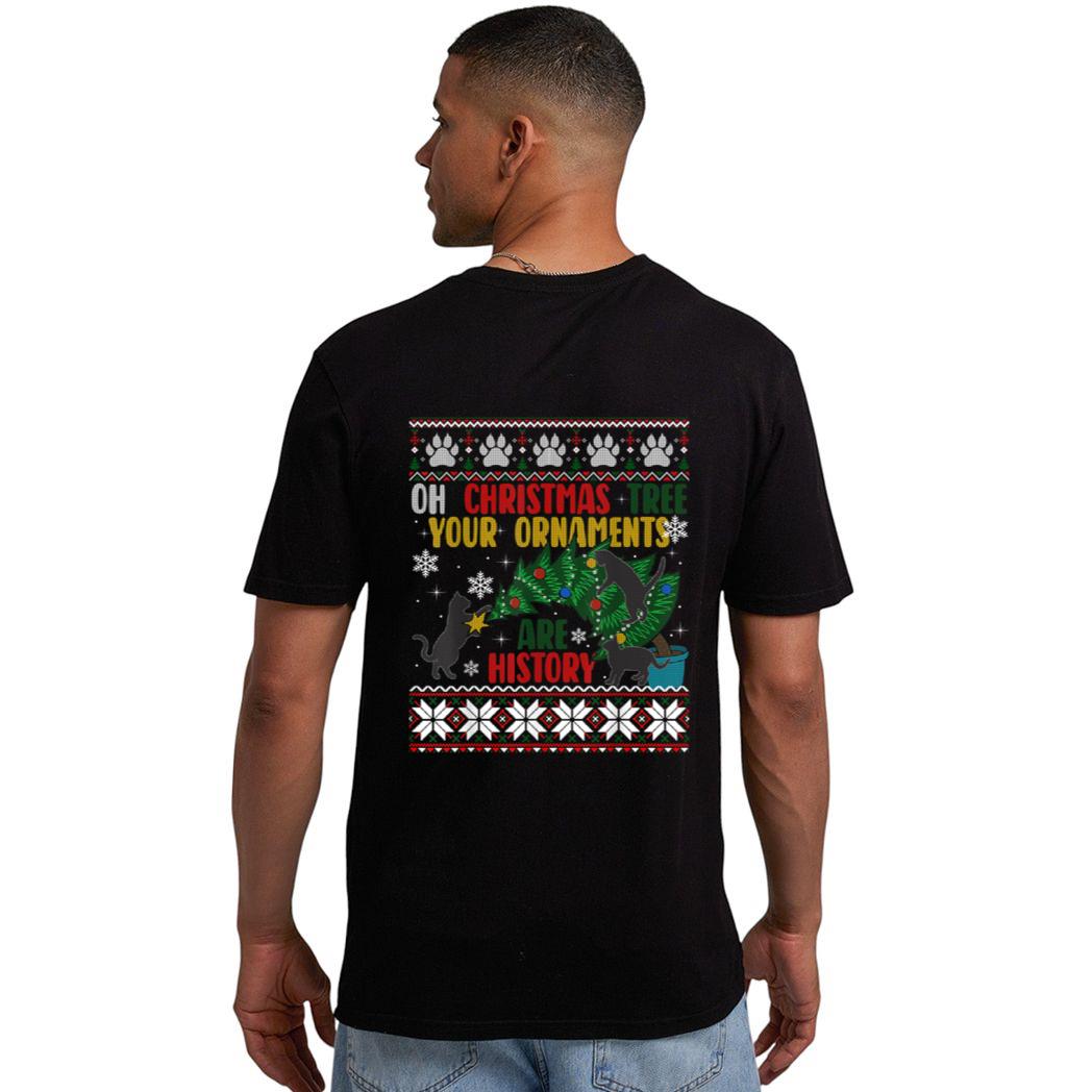 Oh Christmas Tree Your Ornaments Are History Funny Cat Men T-Shirt