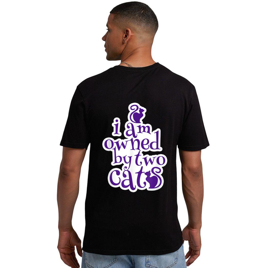 Owned By Two Cats Cat Lady Love Pets  Gift Men T-Shirt
