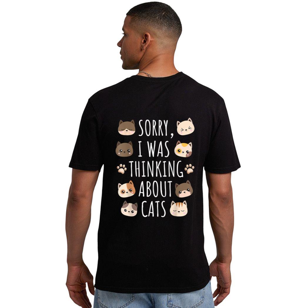 Sorry I Was Thinking About Cats Men T-Shirt