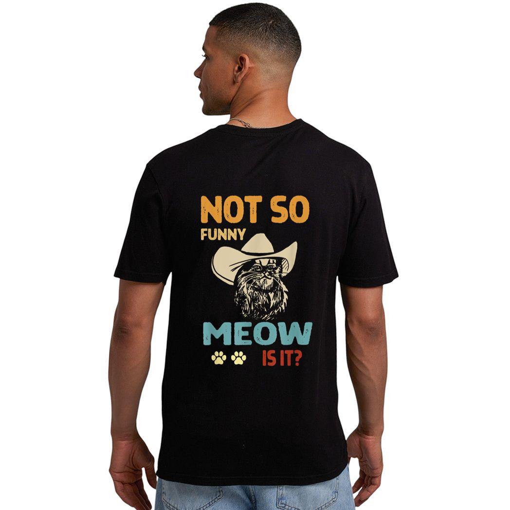 super state trooper retro cat shirt not so funny meow is it Men T-Shirt