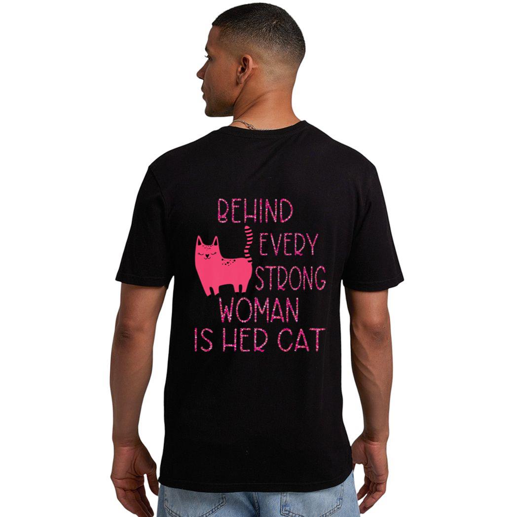 Supercute Pink Kitty Behind Every Strong Woman Is Her Cat Men T-Shirt